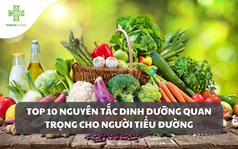 Top 10 Nguyên tắc Dinh dưỡng Cho Người Tiểu Đường